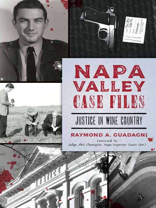 Title details for Napa Valley Case Files by Raymond A. Guadagni - Available